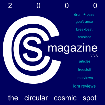 CCS Magazine - drum & bass - goa/trance - idm reviews - ambient - rave culture